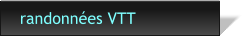 randonnes VTT