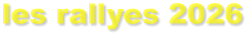 les rallyes 2026